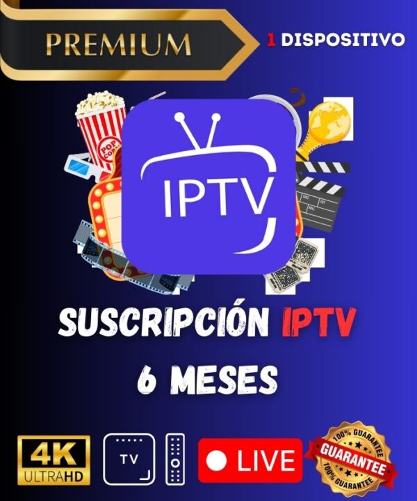 Suscripción IPTV 6 Meses