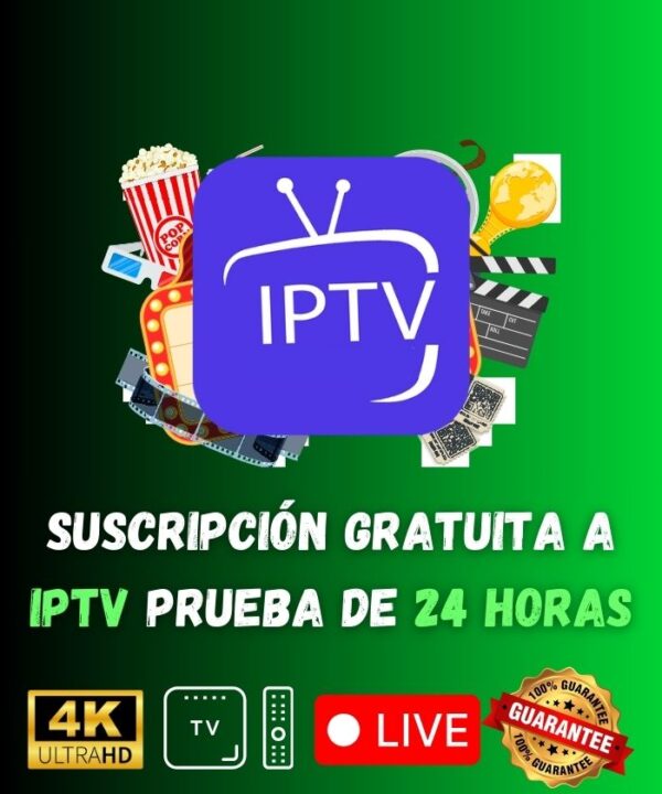 Prueba Gratis de IPTV Premium (24 Horas)