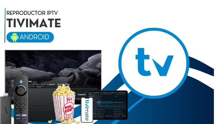 tivimate es una de las aplicaciones de IPTV